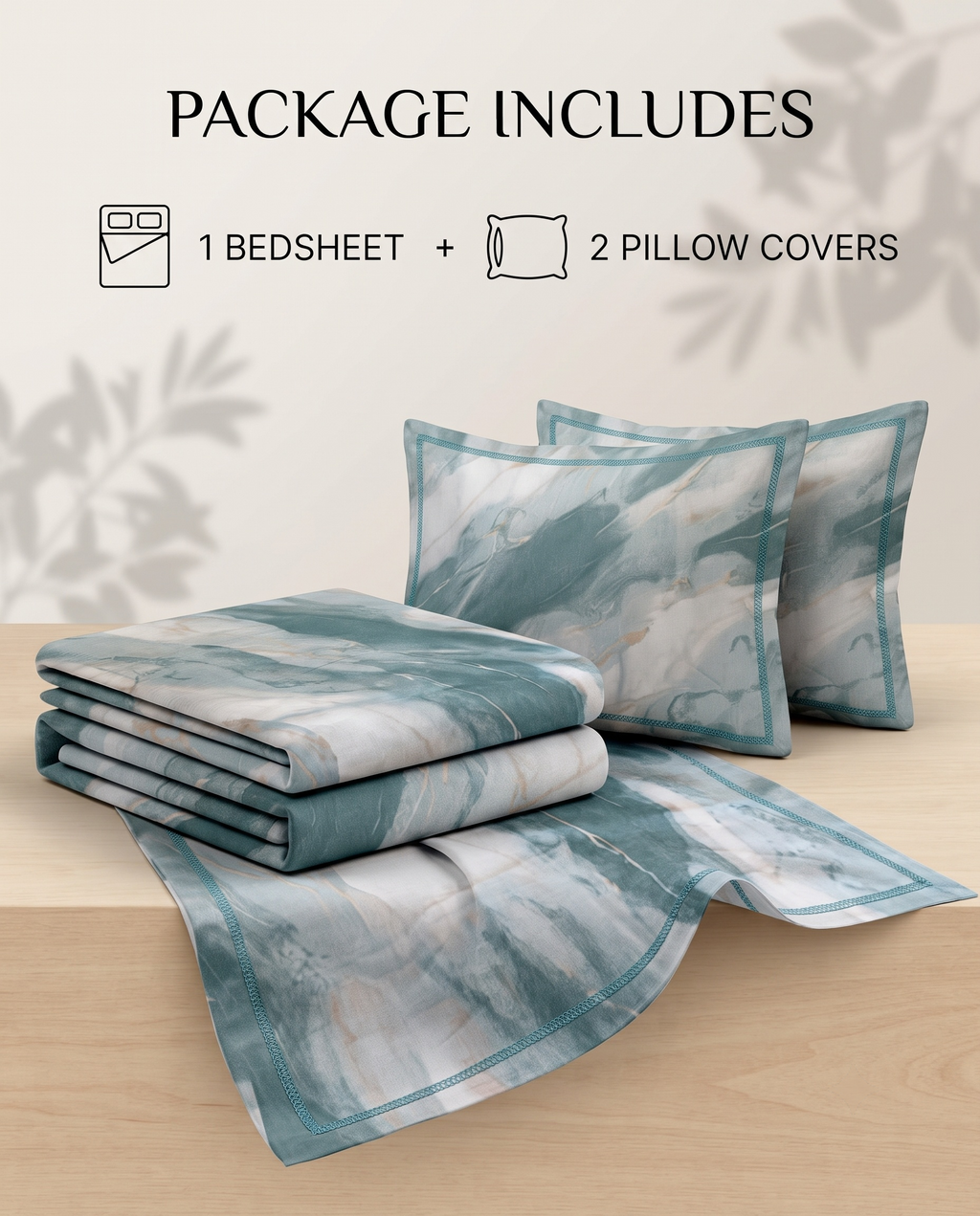 A bedding set displayed on a light wood surface with text reading 'PACKAGE INCLUDES' above it. The set includes one folded bedsheet and two matching pillow covers with a blue-green and white marble-like pattern.