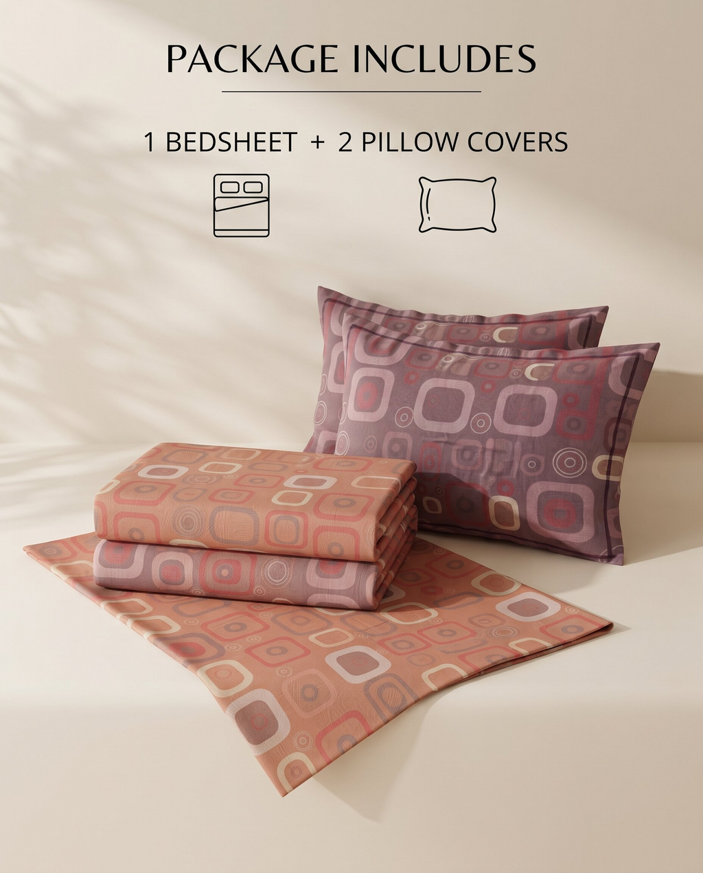 A bedding set displayed on a beige surface with text reading 'PACKAGE INCLUDES 1 BEDSHEET + 2 PILLOW COVERS.' The set includes a folded bedsheet and two pillowcases in a muted retro pattern with dusty pink, mauve, beige, and brown tones.