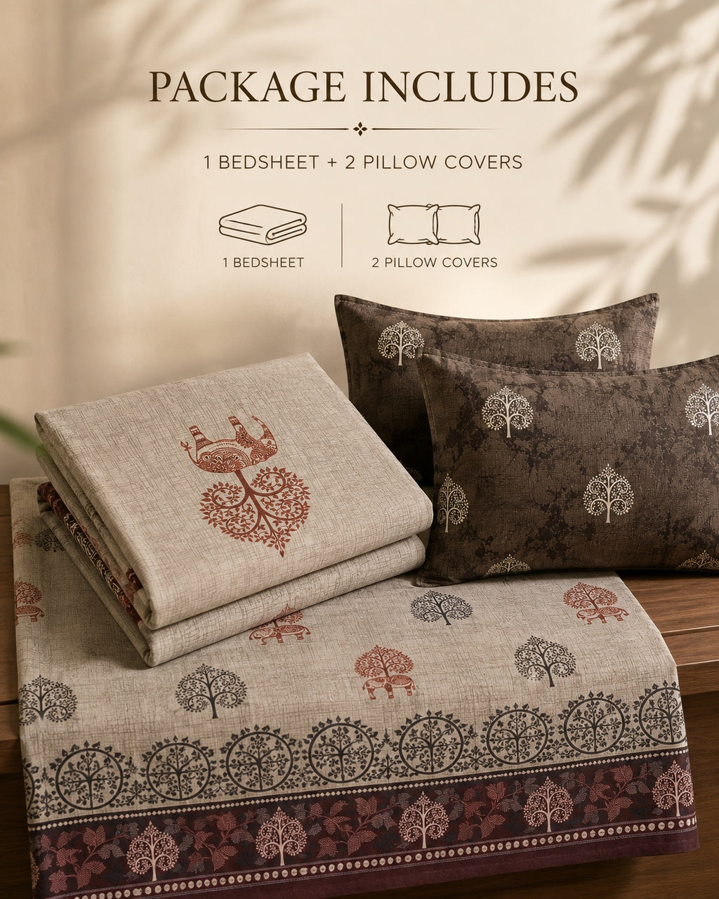 A folded beige linen bedsheet with a red and brown tree motif and a patterned border, displayed alongside two matching pillow covers on a wooden surface. Text at the top reads 'PACKAGE INCLUDES' and specifies one bedsheet and two pillow covers.