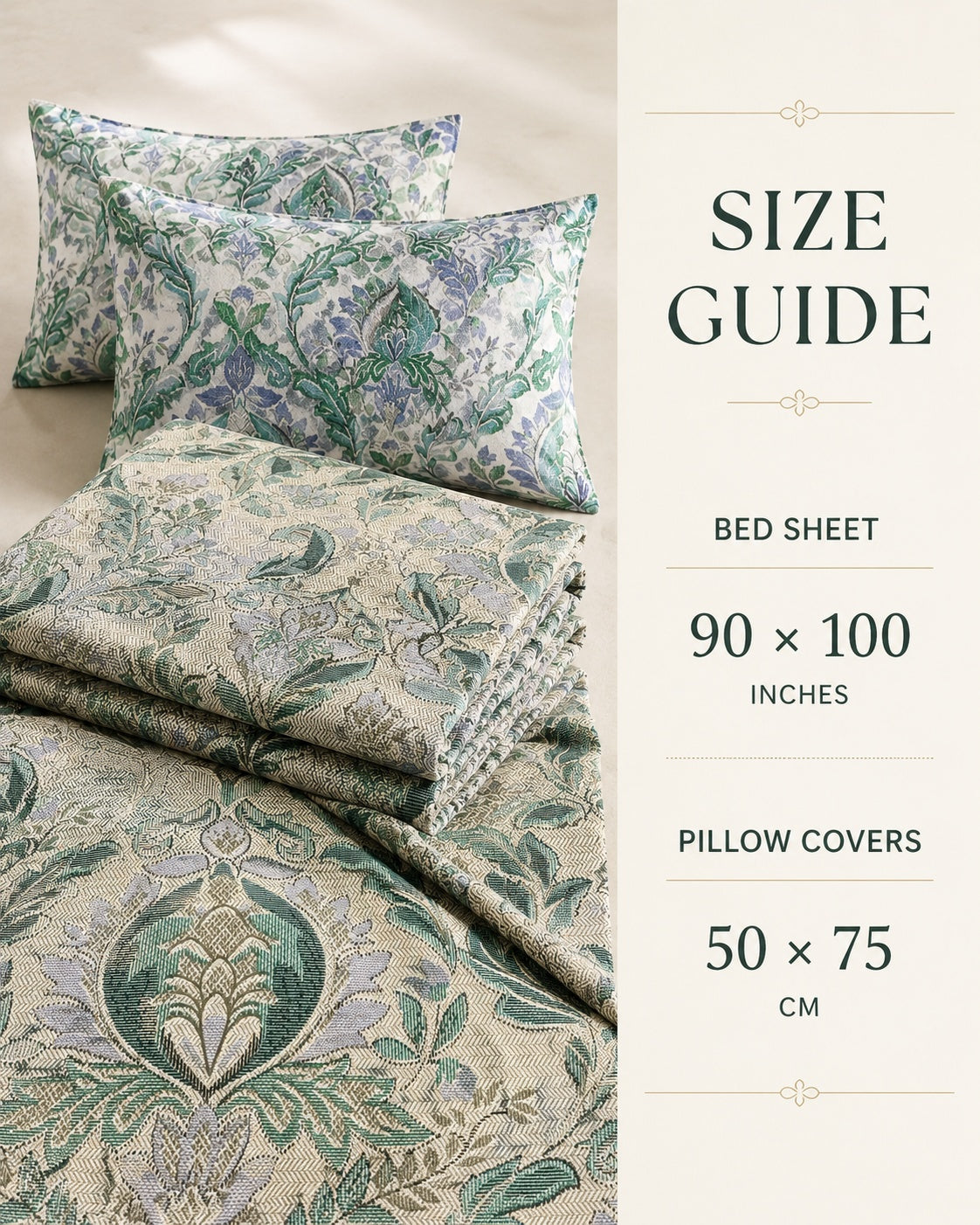 A bedding size guide graphic showing a bed sheet and pillow covers with an ornate floral damask pattern in muted green, blue, and beige tones. The left side displays the product, while the right side contains text reading 'SIZE GUIDE' with measurements for bed sheet 90 x 100 inches and pillow covers 50 x 75 cm.