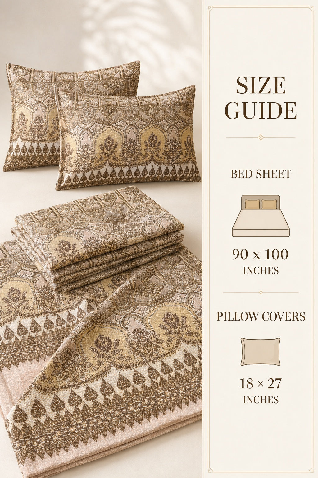 A bedding set with an intricate beige and brown paisley and geometric pattern, shown folded and with two matching pillowcases. A vertical size guide panel on the right lists dimensions for bed sheets (90 x 100 inches) and pillow covers (18 x 27 inches).